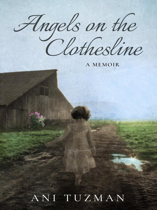 Title details for Angels on the Clothesline by Ani Tuzman - Available